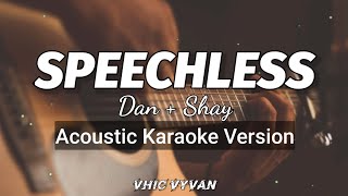 Speechless  Dan  Shay KaraokeAcoustic [upl. by Gianni]