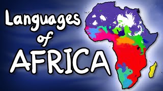 The Languages of Africa [upl. by Neimad221]