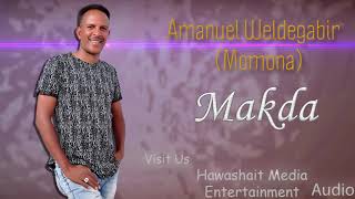 Momona Eritrean Music Makda [upl. by Irotal]