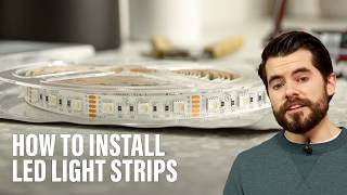 How to Install LED Light Strips [upl. by Haimaj]