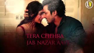 Tera Chehra Lyrics Video  Arjit Singh  Sanam Teri Kasam  Latest Hindi Romantics Song 2018 [upl. by Arlyn]