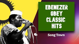 Ebenezer Obey Greatest Hits 1 [upl. by Akinaj]