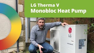 Monobloc Air to Water Heat Pump Installation  Using LGs Therma V [upl. by Frulla]