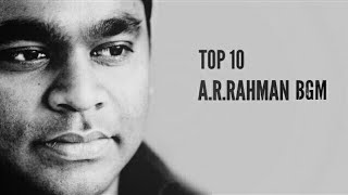 TOP 10 AR RAHMAN BGM Part1 [upl. by Yendahc715]