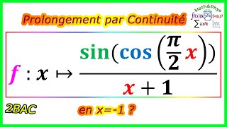 Continuité dune Fonction  Prolongement par Continuité  2bac SM Sex  Exercice 3 [upl. by Nodrog]