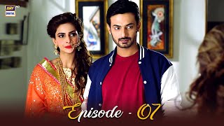 Besharam Episode 07  Saba Qamar amp Zahid Ahmed  ARY Digital Drama [upl. by Evvie]