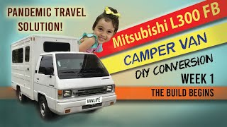 Mitsubishi L300 FB Campervan  DIY Conversion Week 1  Journey to Vanlife [upl. by Nawat883]