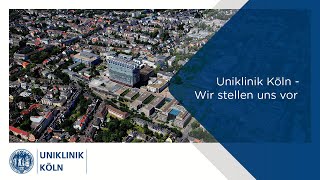 Uniklinik Köln  Wir stellen uns vor [upl. by Tina]