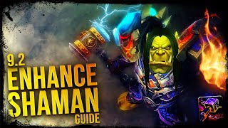 92 Enhancement Shaman GUIDE [upl. by Lorenzana165]