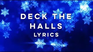 Pentatonix  Deck The Halls Lyrics [upl. by Gurevich]