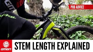 Stem Length Explained  Mountain Bike Fit [upl. by Fusco]