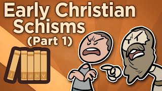 Early Christian Schisms  Before Imperium  Extra History  Part 1 [upl. by Gretta]