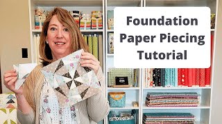 Foundation Paper Piecing Tutorial [upl. by Eissed656]