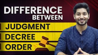 Difference between Judgment Decree and Order  Civil Procedure Code [upl. by Oruasi335]