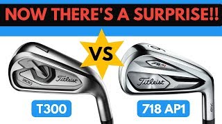 Now Theres A Surprise Titleist T300 Iron VS 718 AP1 Iron [upl. by Phio]