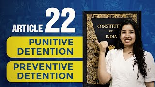 Article 22  Indian Constitution  Protection from Arrest and Detention [upl. by Zane]