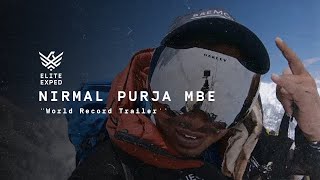 Nirmal Purja MBE quot Nims quotWorld Record Trailer [upl. by Ajan362]