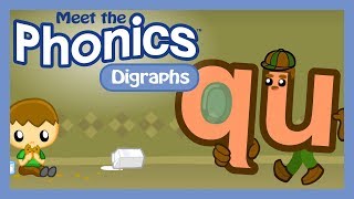 Meet the Phonics Digraphs  qu [upl. by Hinckley]