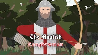 English Longbowman Medieval Archer [upl. by Khajeh442]