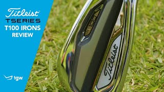 Titleist T100 Irons Review [upl. by Albie]