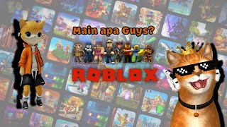 Oyen  Main Roblox Apa Nih Guys 4 [upl. by Lionel677]