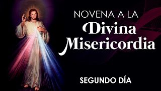 Segundo día  Novena a la Divina Misericordia [upl. by Rovaert]