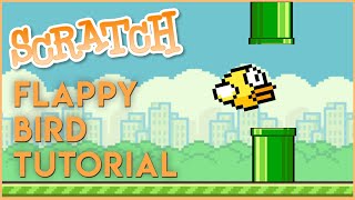 Scratch  Flappy Bird Tutorial [upl. by Karli235]