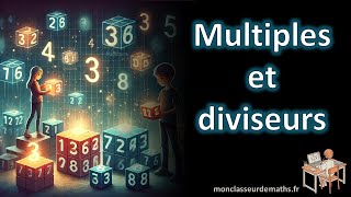 Notion de multiples et diviseurs [upl. by Buller]