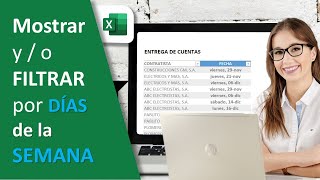 Mostrar y  o Filtrar por Días de la Semana fechas en EXCEL  SMARTpro Academy [upl. by Casavant]