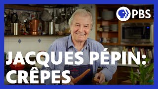 Jacques Pépin Makes His Famous Crêpes  American Masters At Home with Jacques Pépin  PBS [upl. by Einafpets]