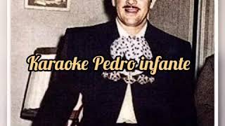 Las Isabeles karaoke pedro infante [upl. by Bohner]