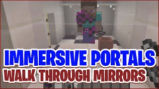 How to Walk Through Mirrors in the Immersive Portals Minecraft Mod [upl. by Atneuqal819]