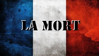 LA MORT  Chant militaire [upl. by Airaet336]