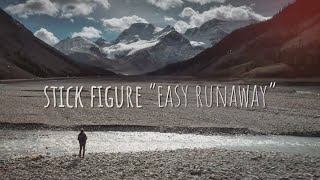 Stick Figure – quotEasy Runawayquot Official Lyric Video [upl. by Marian184]