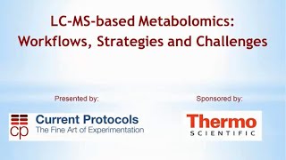 LCMSbased Metabolomics Workflows Strategies and Challenges [upl. by Holloway354]