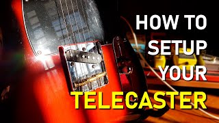 Perfect Telecaster setup  Full tutorial [upl. by Ahsirk]