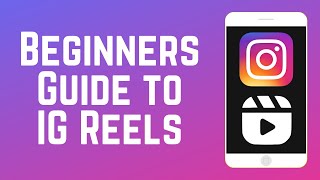 Beginners Guide to Instagram Reels  How to Make Reels on IG [upl. by Yeargain]