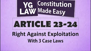 Article 23 and 24  Right against Exploitation  Constitution of India [upl. by Perkoff]