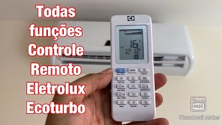 Todas Funções Controle Remoto Eletrolux Ecoturbo [upl. by Yllas]