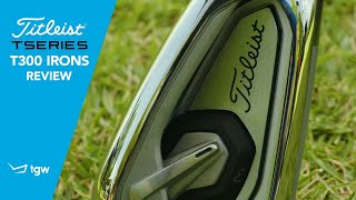 Titleist T300 Irons Review [upl. by Womack493]