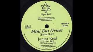 Junior Reid  Mini Bus Driver  Dub [upl. by Wolcott]