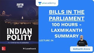 L34 Bills in The Parliament  100 Hours  Laxmikanth Summary  UPSC  Sidharth Arora [upl. by Raff]