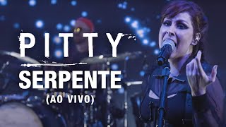 Pitty  Serpente Ao Vivo  Matriz Ao Vivo na Bahia [upl. by Sixele700]