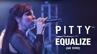 Pitty  Equalize Ao Vivo  Matriz Ao Vivo na Bahia [upl. by Ardried]