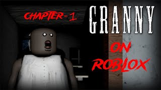 GRANNY On Roblox Chapter1 Full Solo Gameplay [upl. by Arekahs]