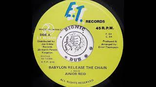 JUNIOR REID  Babylon Release The Chain 1984 [upl. by Derrick]