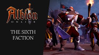 Albion Online  The Sixth Faction [upl. by Airehs]