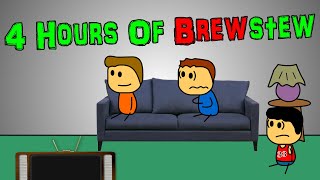 4 Hours Of Brewstew [upl. by Tica571]