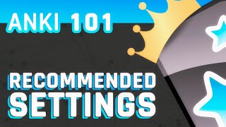 Anki Recommended Settings [upl. by Asserac]