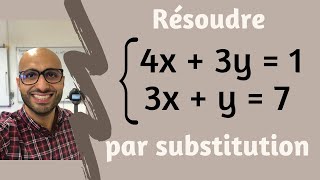 Résoudre un système par substitution [upl. by Ilan]